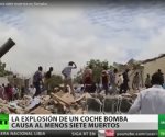 Coche bomba causa al menos siete muertos en Somalia