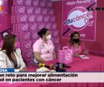 Lanzan reto para mejorar alimentación y salud en pacientes con cáncer