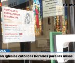 Adaptan iglesias católicas horarios para las misas